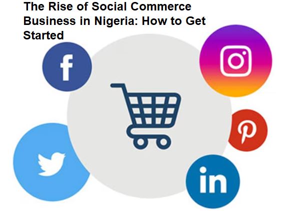 Nigerian social commerce business setup guide